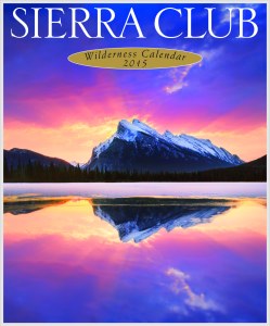 Sierra Club 2015 Wilderness Wall Calendar