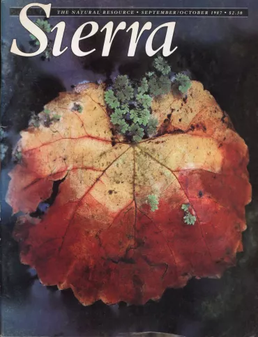 Sierra Magazine September/October 1987
