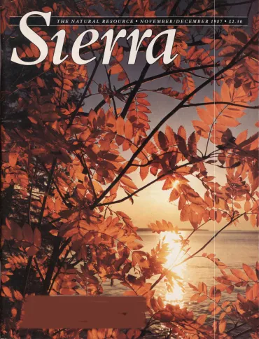 Sierra Magazine November/December 1987