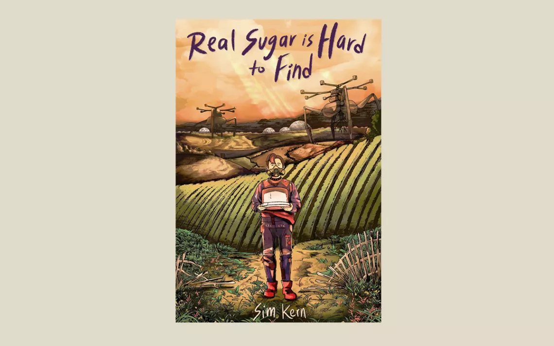 Real Sugar is Hard to Find: Stories 