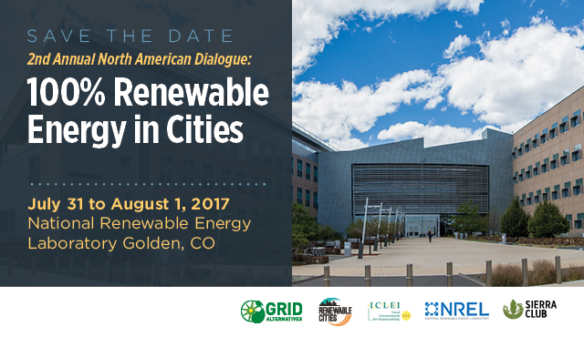 Save the Date - 2nd Annual North American DIalogue on 100% Renewable Energy in Cities