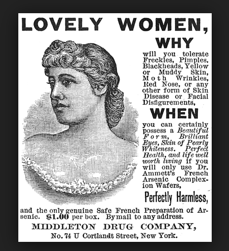 An ad for "Perfectly Harmless" arsenic cream.