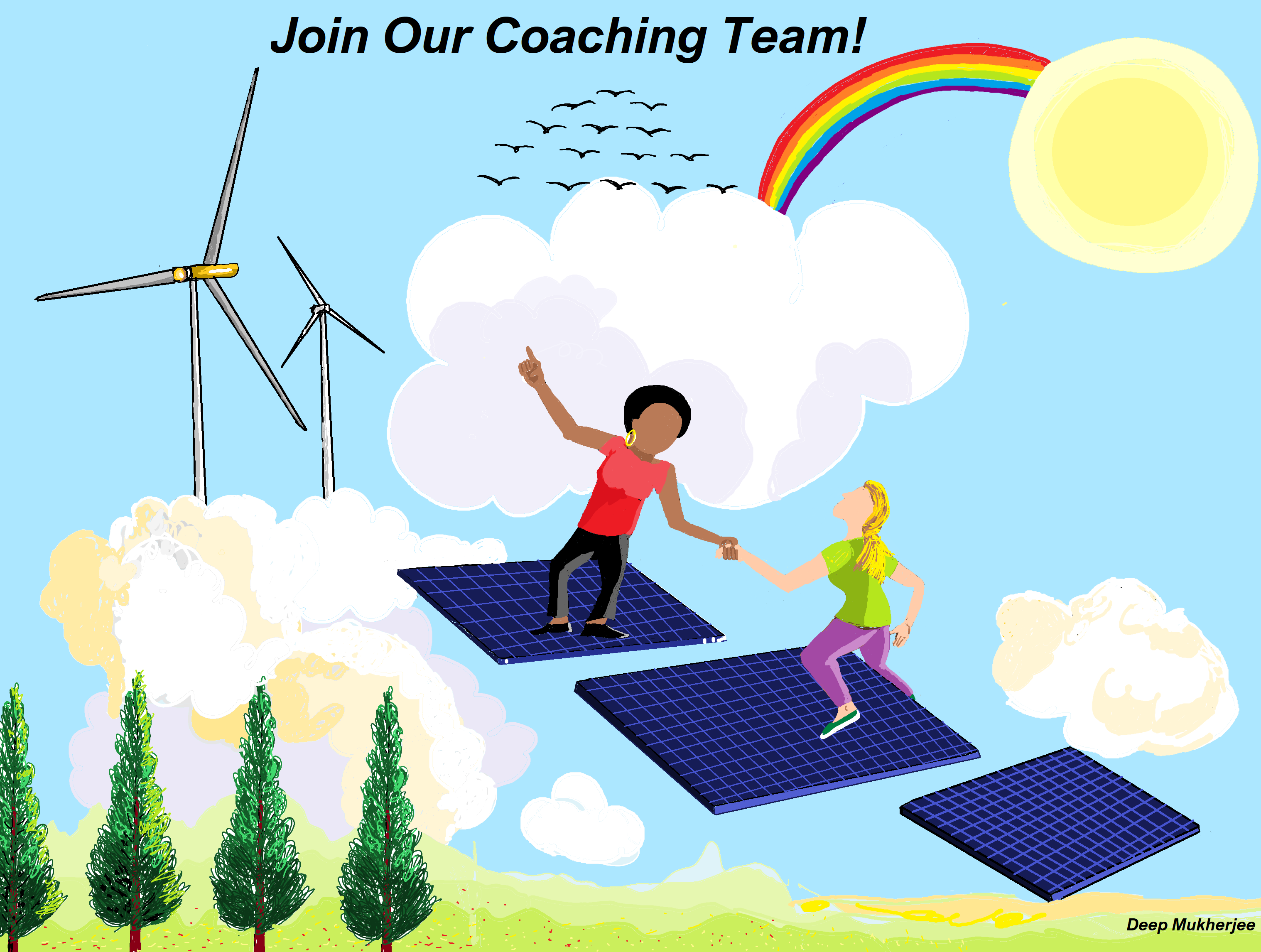 Two people ride through the sky on solar panels toward a rainbow and wind turbines. Text at the top reads, "Join Our Coaching Team!"