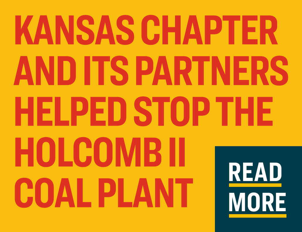 Kansas Chapter helped stop Holcomb II coal plant