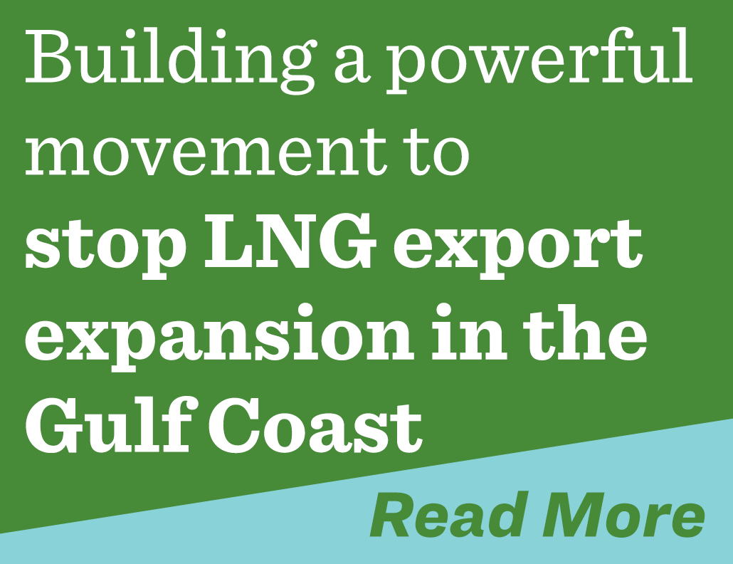 Stopping LNG Expansion in the Gulf Coast