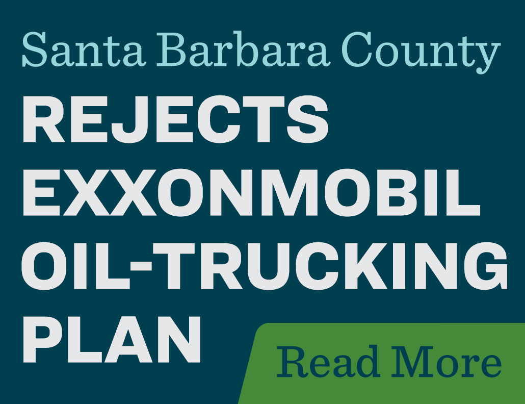 Santa Barbara rejects Exxon oil trucking plan
