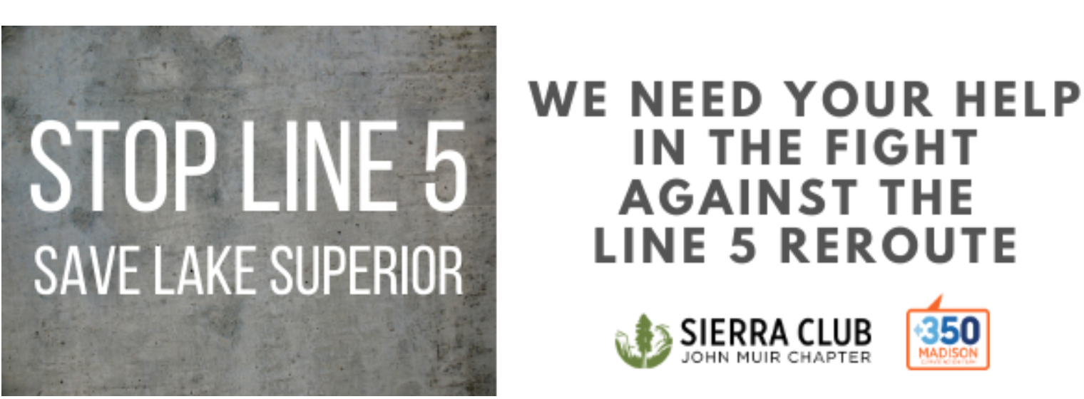 Text reads: Stop Line 5/Save Lake Superior; We need your help in the fight against the Line 5 reroute