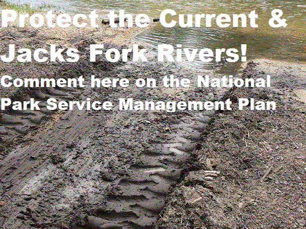 Protect the Current and Jacks Fork Rivers!