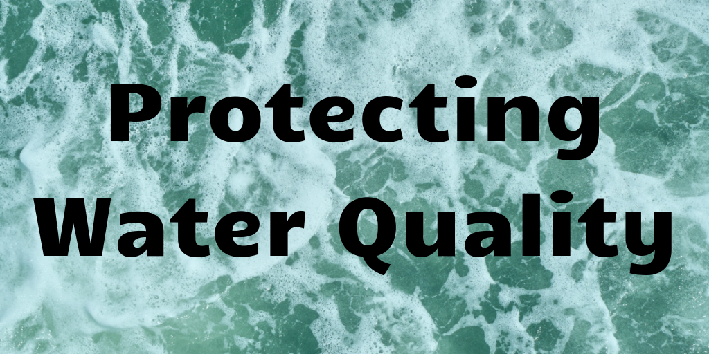 Protecting Water Quality