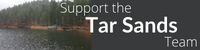 Support the Tar Sands Team
