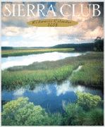 Sierra Club 2008 Wilderness Wall Calendar