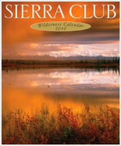 Sierra Club 2010 Wilderness Wall Calendar