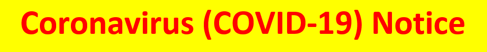 Coronavirus (COVID-19) Notice
