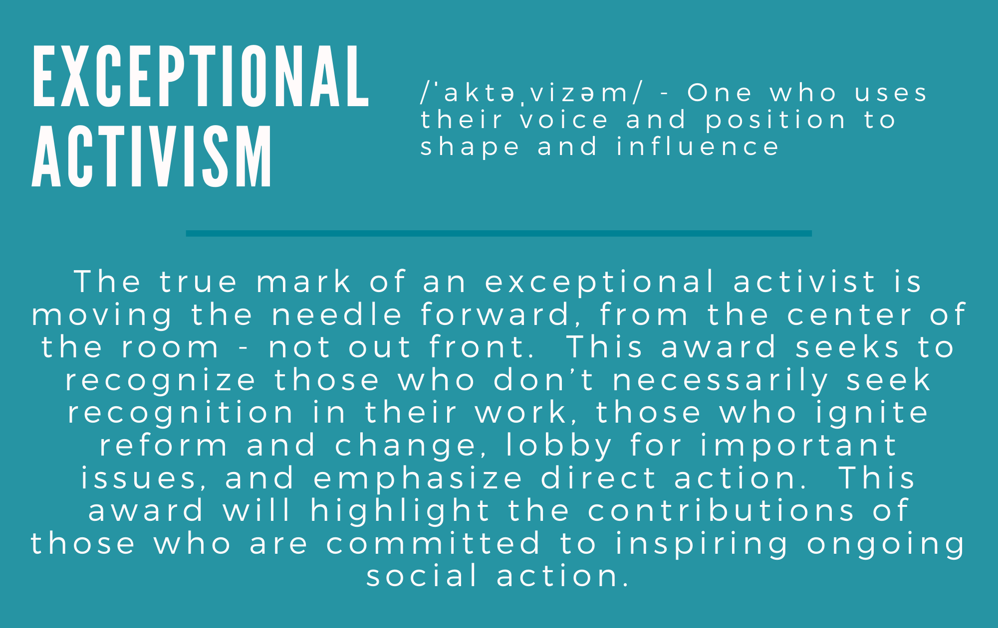 Exceptional Activism