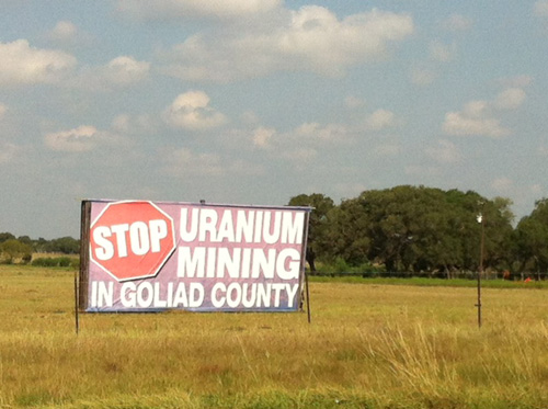 Stop Uranium Mining in Goliad County billboard