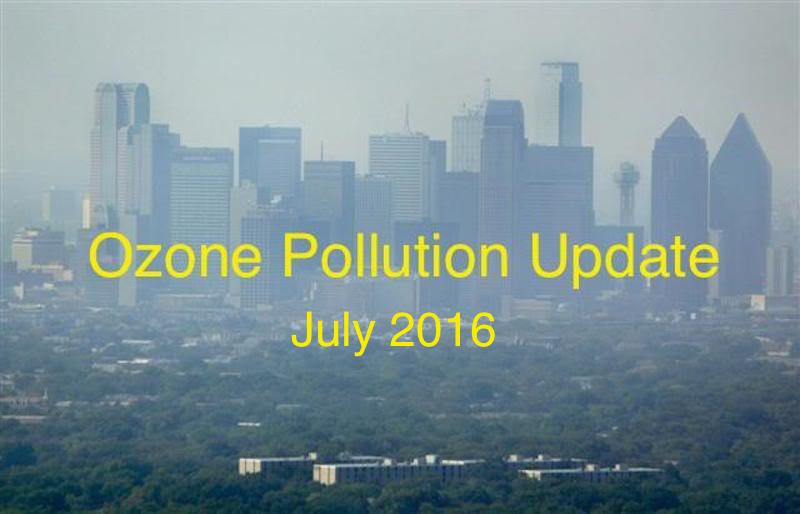 Ozone Pollution Update July 2016
