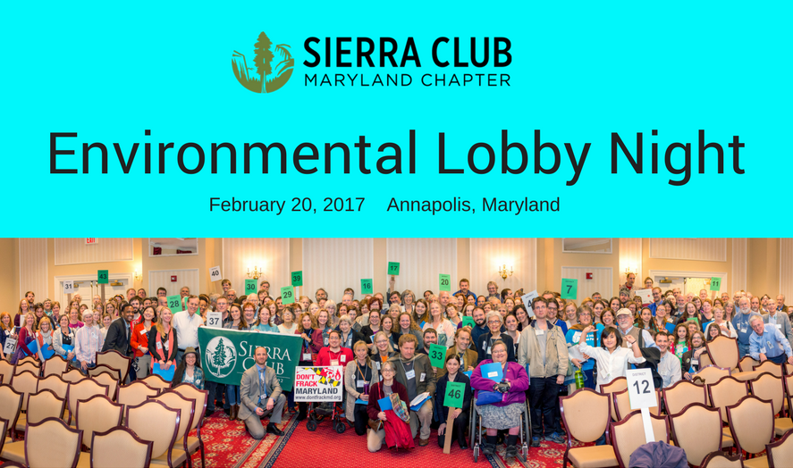 Sierra Club members gather to lobby 2017 Maryland Legislature
