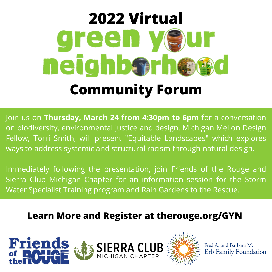 Green Your Neighborhood 2022 Flyer. Register at therouge.org/gyn