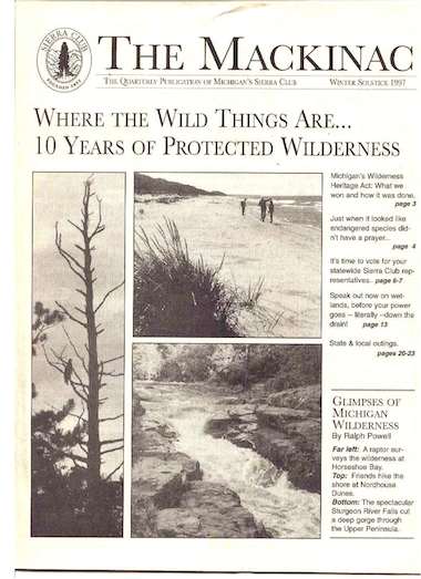 The Mackinac - 10 Year Anniv of the Wilderness Act