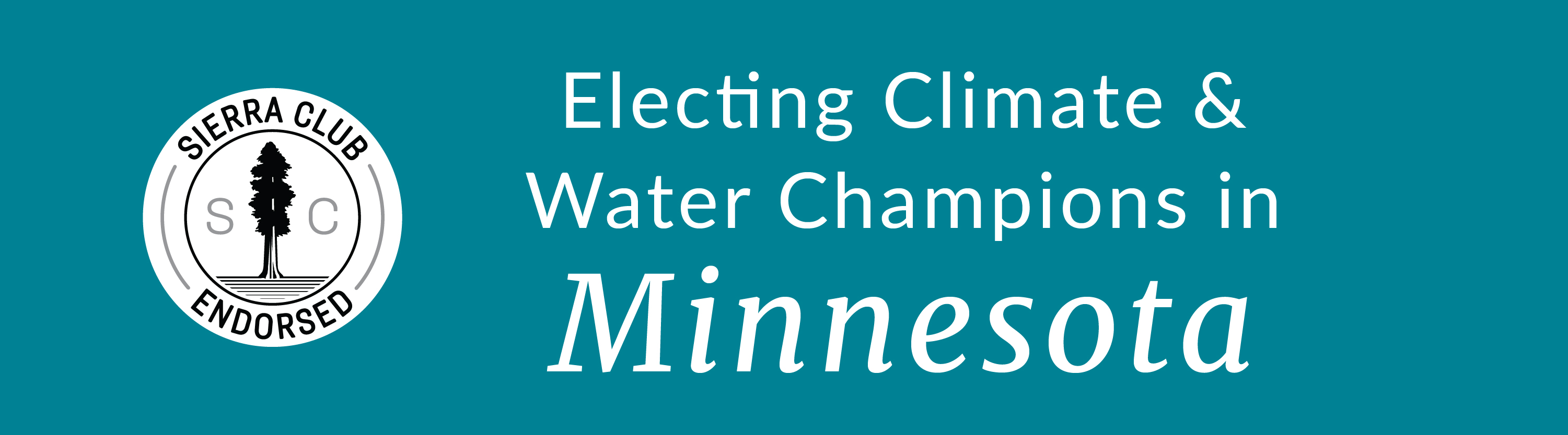 banner: Electing Climate & Water Champions in Minnesota