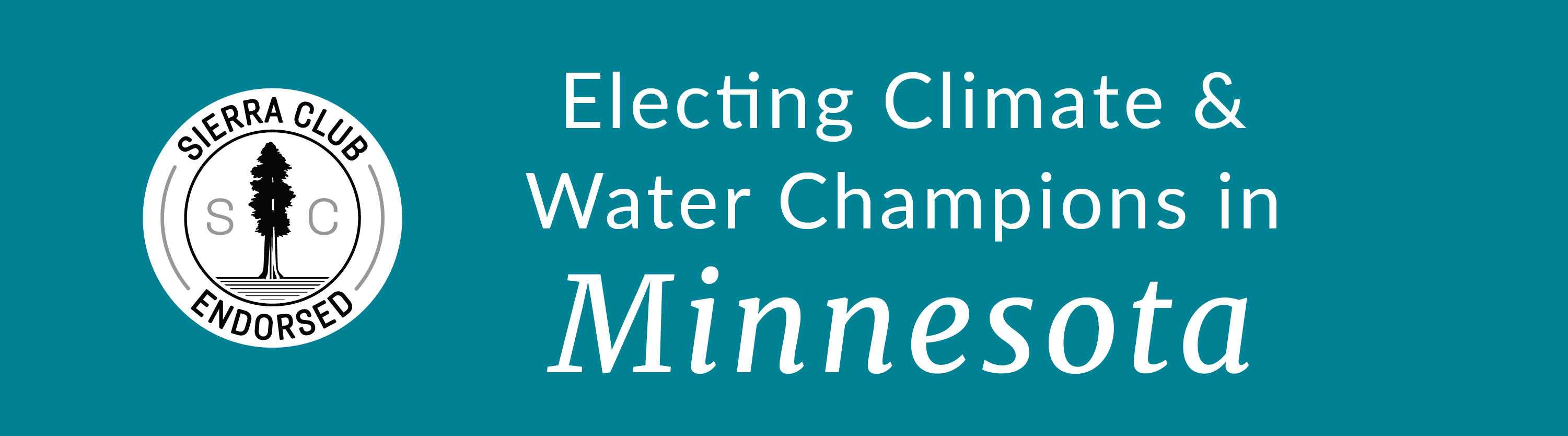 banner: Electing Climate & Water Champions in Minnesota
