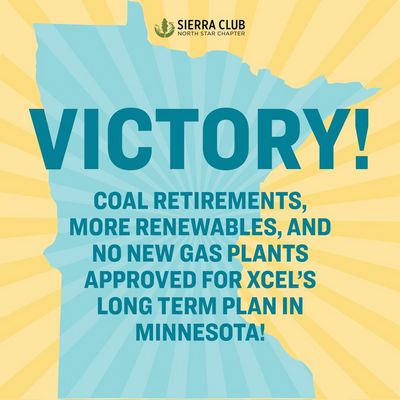 Victory! poster over Xcel's long term plan in Minnesota