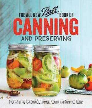 book cover of The All New Ball Book on Preserving and Canning