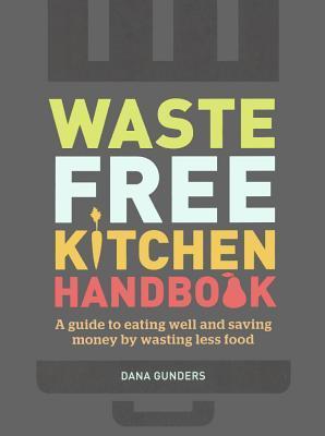 book cover of Waste Free Kitchen Handbook