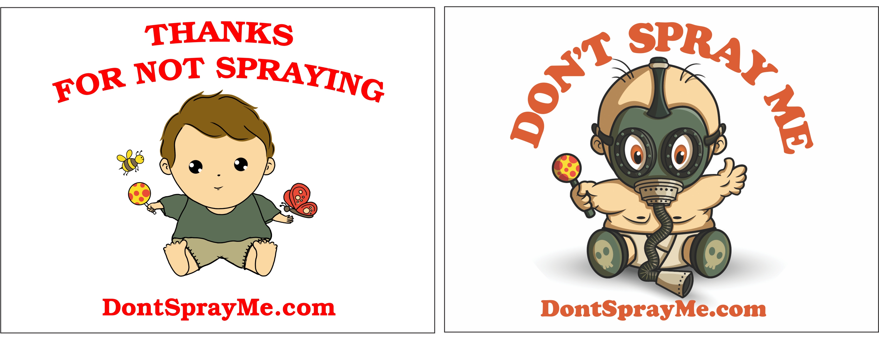 don't spray me