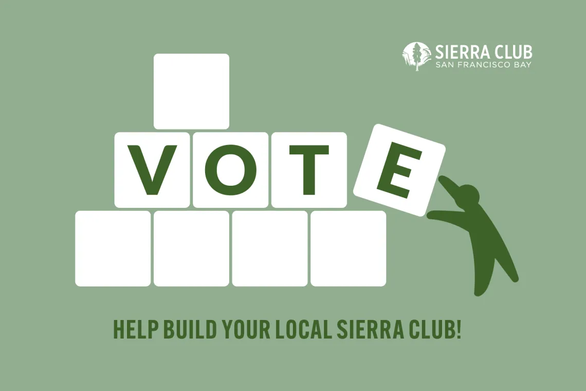 Vote: Help build your local Sierra Club