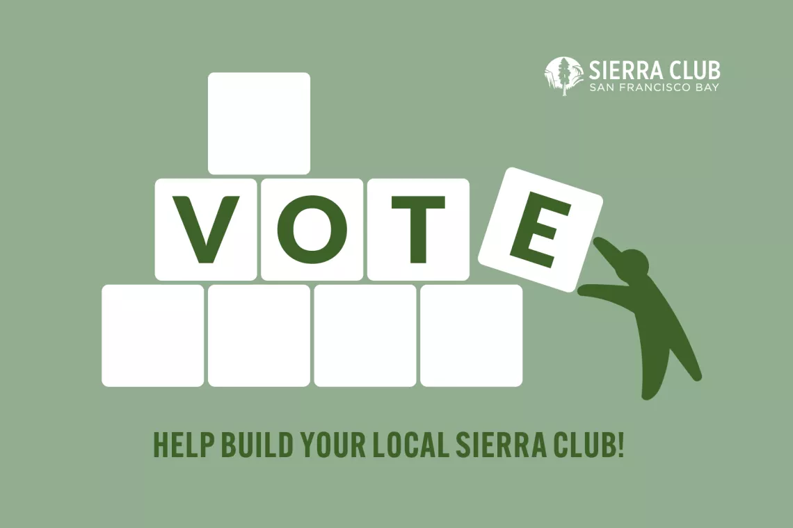 Vote: Help build your local Sierra Club