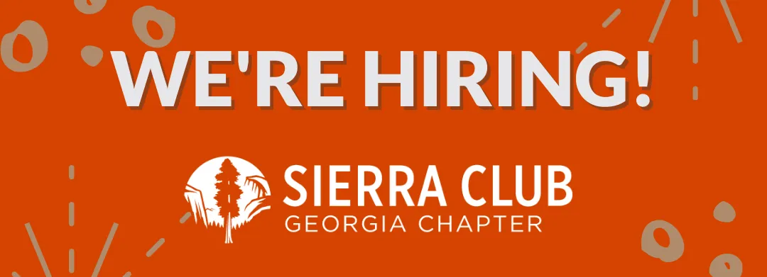 The Sierra Club Georgia Chapter is hiring!