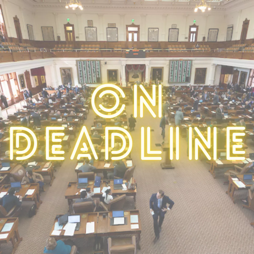 On Deadline - Texas House