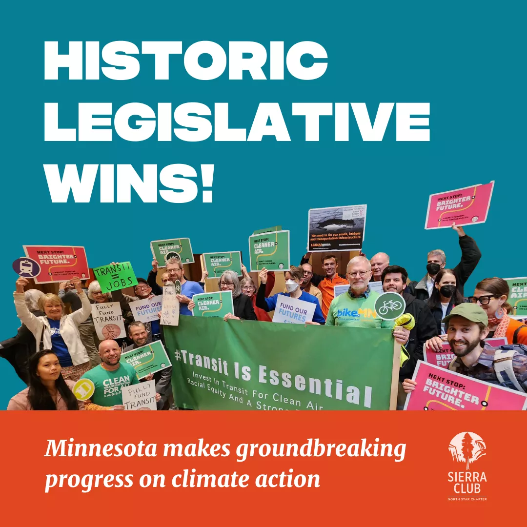 Historic Legislative Wins! Minnesota makes groundbreaking progress on climate action