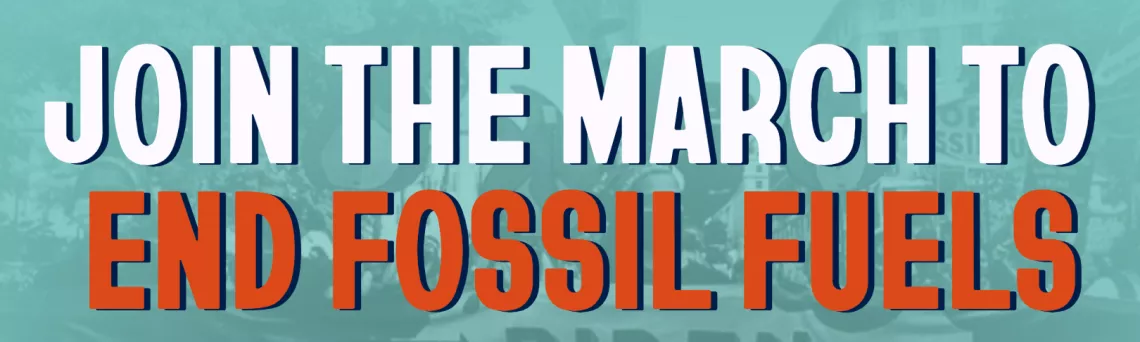 March to End Fossil Fuels Sep 17, 2023