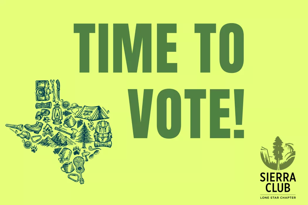 An illustration of the state of Texas made out of drawings of outdoor items like trees, backpacks, hiking boots. Text: Time to vote! Sierra Club Lone Star Chapter