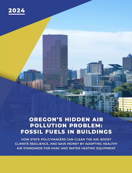 Oregon's Hidden Air Pollution Problem report cover