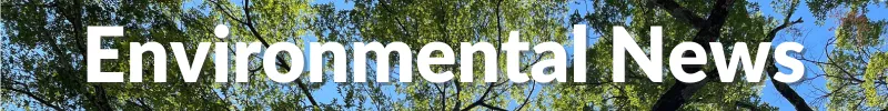 Environmental News