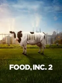 Film poster, cow in front of industrial landscape, text Food, Inc. 2