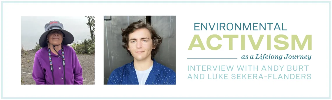 Environmental Activism as a Lifelong Journey