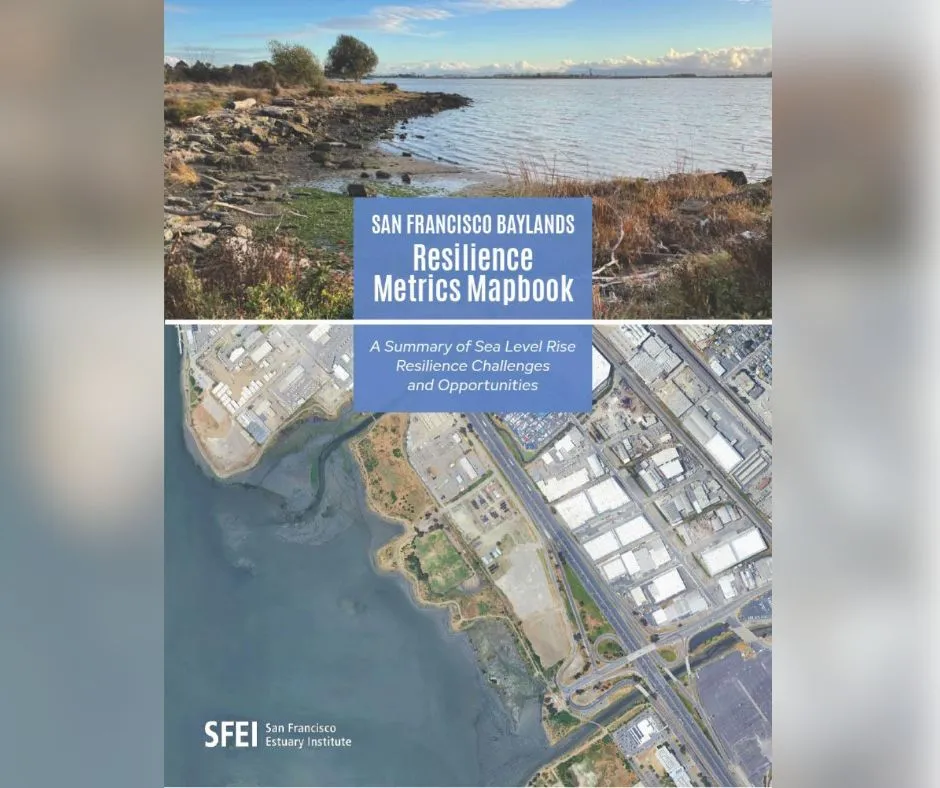 San Francisco Baylands Resilience Metrics Mapbook