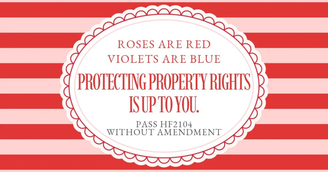Image of Valentine card saying Roses are red, violets are blue, protecting property rights is up to you.