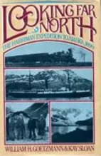Looking Far North: The Harriman Expedition to Alaska, 1899