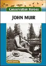 John Muir (Conservation Heroes)