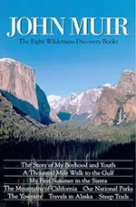 John Muir: The Eight Wilderness-Discovery Books