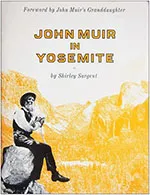 John Muir in Yosemite