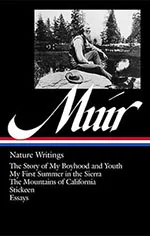 John Muir: Nature Writings