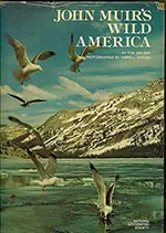 John Muir's Wild America