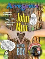 Appleseeds Magazine: John Muir