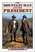 The Mountain Man and the President